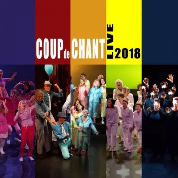 Coup de Chant - Coup de chant live 2018  [Albums]