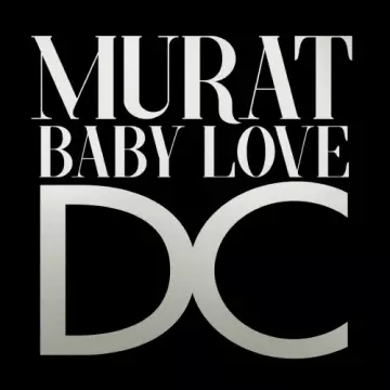 Jean-Louis Murat - Baby Love D.C.  [Albums]