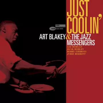 Art Blakey & The Jazz Messengers - Just Coolin'  [Albums]