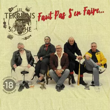 Les Terriens de Souche - Faut pas s'en faire  [Albums]