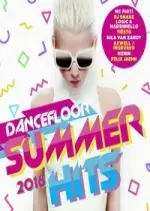 Dancefloor Summer Hits 2018  [Albums]