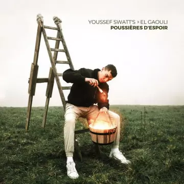 Youssef Swatt's - Poussières d'espoir  [Albums]