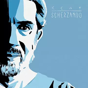 Kent - Scherzando  [Albums]