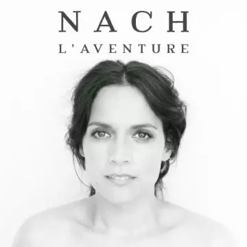 Nach - L'aventure  [Albums]