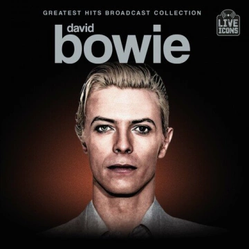 FLAC David Bowie - Greatest Hits Broadcast Collection 2024  [Albums]