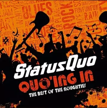 Status Quo - Quo'ing in - The Best of the Noughties  [Albums]