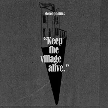 Stereophonics - Keep the Village Alive (Deluxe)  [Albums]