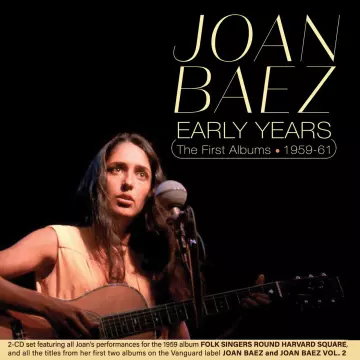 Joan Baez - Early Years The First Albums 1959-61  [Albums]