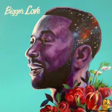 John Legend - Bigger Love  [Albums]