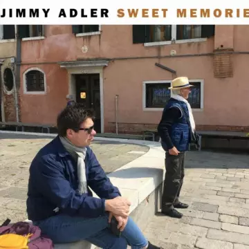 Jimmy Adler - Sweet Memories  [Albums]