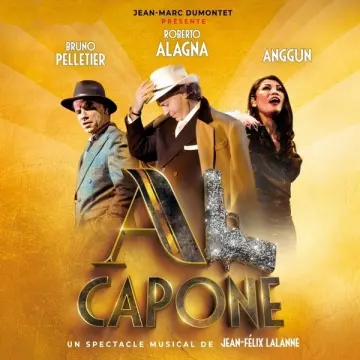 ROBERTO ALAGNA - Al Capone (Comedie musicale)  [Albums]