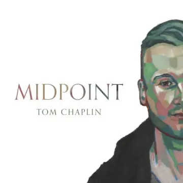 Tom Chaplin (KEANE) - Midpoint  [Albums]