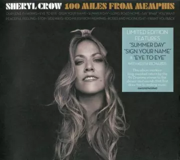 Sheryl Crow - 100 Miles From Memphis  [Albums]