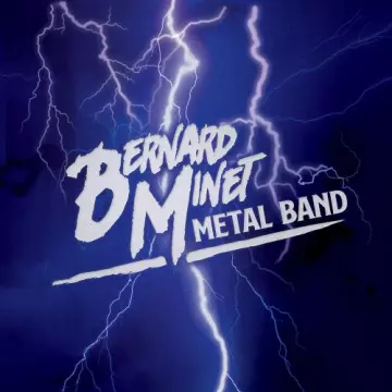 Bernard Minet - Metal Band  [Albums]