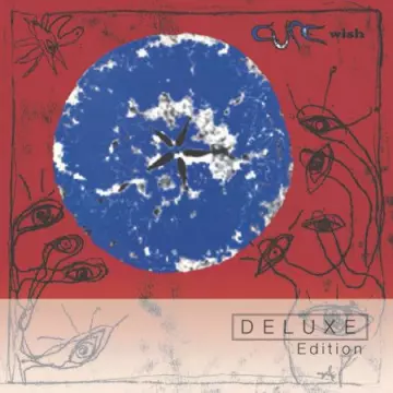 The Cure - Wish (30th Anniversary Edition)  [Albums]