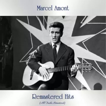 Marcel Amont - Remastered hits  [Albums]