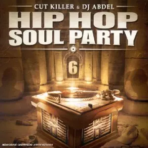 Hip Hop Soul Party Vol. 6  [Albums]