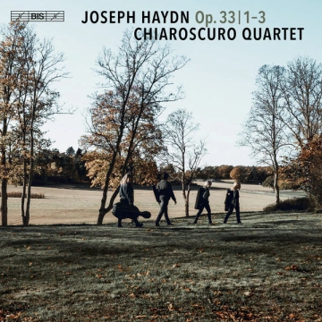 Haydn - String Quartets Op. 33 Nos 1-3 | Chiaroscuro Quartet  [Albums]