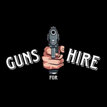 Guns For Hire - Thow It To The Wall...See If It Sticks  [Albums]