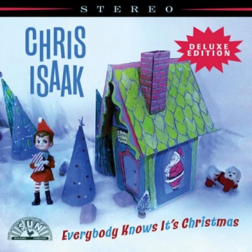 Chris Isaak - Everybody Knows It's Christmas (Deluxe Edition)  [Albums]