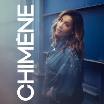 Chimène Badi - Chimène  [Albums]