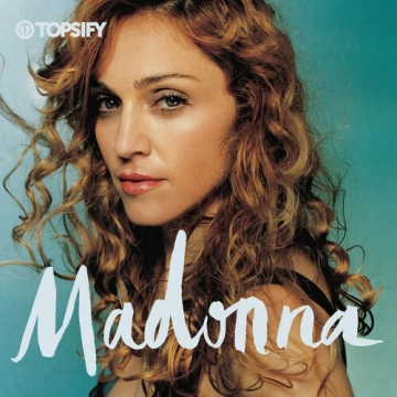 Madonna - Top Hits Greatest Songs  [Albums]