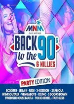 MNM Back To The 90s & Nillies The Party Edition  [Albums]